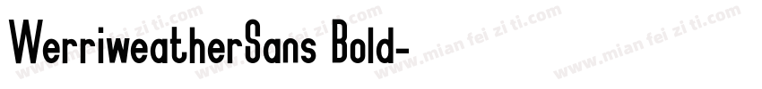 WerriweatherSans Bold字体转换